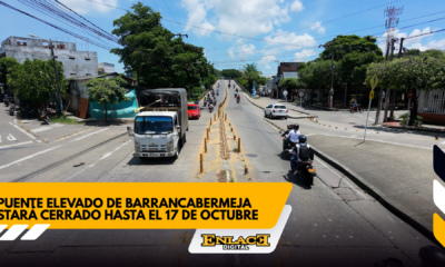 Pagina web cr10 enlace televisión barrancabermeja | noticias deportes y entretenimiento en santander Cierre del puente elevado se mantendrá hasta el 17 de octubre enlace televisión barrancabermeja | noticias deportes y entretenimiento en santander