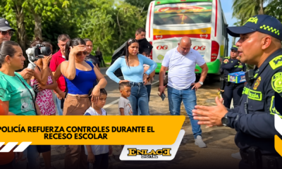 Policía refuerza seguridad durante el receso escolar   enlace televisión barrancabermeja | noticias deportes y entretenimiento en santander